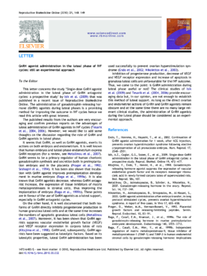 GnRH agonist administration in the luteal phase of IVFcycles: still an experimental approach